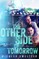 The Other Side of Tomorrow