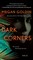 Dark Corners