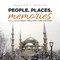 People. Places. Memories
