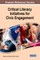 Critical Literacy Initiatives for Civic Engagement