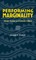 Performing Marginality
