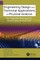 Engineering Design and Technical Applications of Physical Science