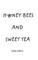 Honey Bees and Sweet Tea
