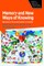 Memory and New Ways of Knowing