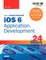 Sams Teach Yourself iOS 6 Application Development in 24 Hours