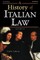 A History of Italian Law