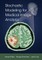 Stochastic Modeling for Medical Image Analysis