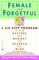 Female and Forgetful