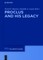 Proclus and His Legacy
