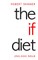 The IF Diet