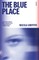 The Blue Place