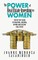 The Power of Real Estate Investing for Women