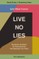 Live No Lies Bible Study Guide Plus Streaming Video