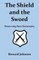 The Shield and the Sword