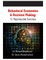 Behavioral Economics and Decision Making