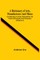 A Dictionary Of Arts, Manufactures And Mines