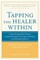 Tapping the Healer Within
