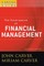 A Carver Policy Governance Guide, the Governance of Financial Management