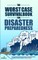The Worst-Case Survival Book for Disaster Preparedness