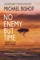 No Enemy but Time