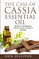 The Case of Cassia Essential Oils