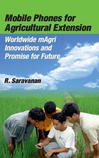 Mobile Phones for Agricultural Extension Mobile Phones for Agricultural Extension