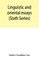 Linguistic and oriental essays. Written from the year 1840 to 1901 (Sixth Series)