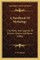 A Handbook of Mythology