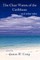 The Clear Waters of the Caribbean