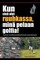 Kun sinÃ¤ olet ruuhkassa, minÃ¤ pelaan golfia! (While You're in a Traffic Jam, I'm Playing Golf!)