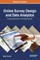 Online Survey Design and Data Analytics