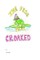 The Frog That Croaked