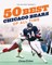 The Chicago Tribune's 50 Best Chicago Bears of All Time