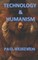 Technology and Humanism