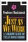 Just as We Were
