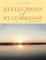Reflections of My Leadership