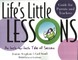 Life's Little Lessons