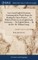 A new Latin-English Dictionary; Containing all the Words Proper for Reading the Classic Writers; ... To Which is Prefixed, a new English-Latin Dictionary, ... The Eighth Edition, ... By the Rev. Mr. William Young,