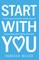 Start with You