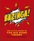 Bazinga!