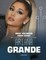 What You Never Knew about Ariana Grande