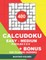 400 CalcuDoku EASY - MEDIUM puzzles 9 x 9 + BONUS 250 classic sudoku