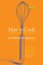 How to Cook Revised Edition