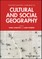 The Wiley Blackwell Companion to Cultural and Social Geography