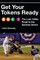 Get Your Tokens Ready