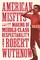American Misfits and the Making of Middle-Class Respectability