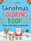 Christmas Coloring Book! Discover a Wide Variety of Coloring Pages