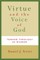 Virtue and the Voice of God