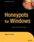 Honeypots for Windows