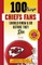 100 Things Chiefs Fans Should Know & Do Before They Die